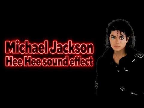 Michael Jackson Hee Hee - sound effect - 1 hour version