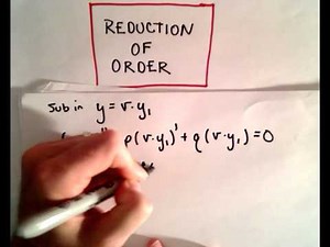 Reduction of Order - Why It Works