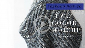 The last of our new patterns in Berroco Ginkgo is Lygia, a gorgeous cowl knit with two-color brioche knitting. This may sound tricky, but it's actually very easy. We made a video to help you get started—be sure to pause the video so you can read the text if you need! Find out more about Lygia here: http://berroco.com/patterns/lygia | Berroco Yarn