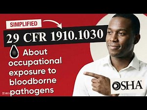 🩸 (OSHA) 29 CFR 1910.1030 Explained: Bloodborne Pathogens Safety & Compliance