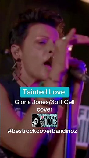Tainted Love - Gloria Jones cover performed by Australian Rock Supergroup… The Filthy Animals.