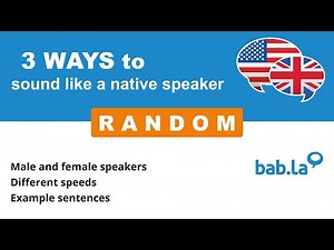 RANDOM pronunciation | Improve your language with bab.la
