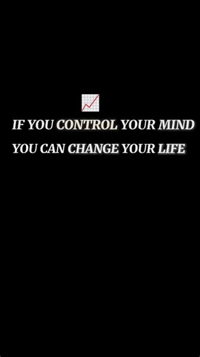 Control Your Mind, Change Your Life#ControlYourMind#ChangeYourLife#Motivation#Success#Discipline