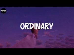 Alex Warren - Ordinary (Lyric Video)