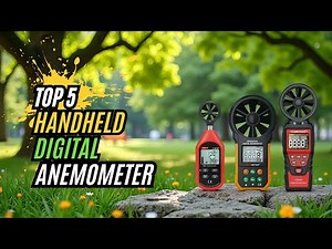 Best Handheld Anemometers 2025 – Top 5 Wind Speed Meters!