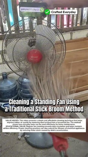 Cleaning a Standing Fan Using a Traditional Stick Broom Method #craftedeveryday