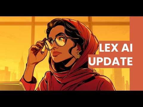 Lex AI Agentic Update