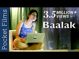 Hindi Touching Short Film - Baalak | An emotional drama filled with sentiments & emotions