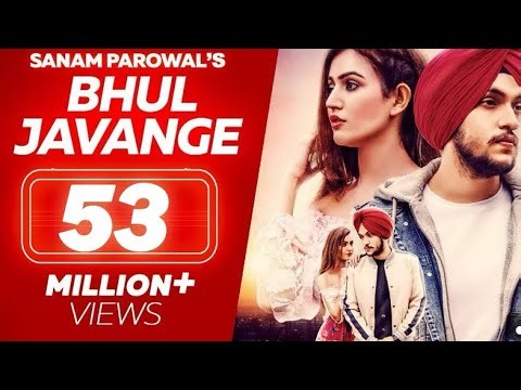 Hauli Hauli Bhul Javange - Sanam Parowal :(Official Video ) -
