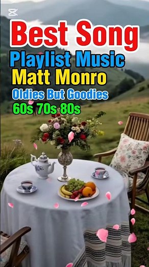 Best Song Playlist Music Of Matt Monro 🎵 Oldies But Goodies 70s 80s 90s #music #musica