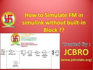 How to simulate FM without built in FM box in Matlab Simulink ???