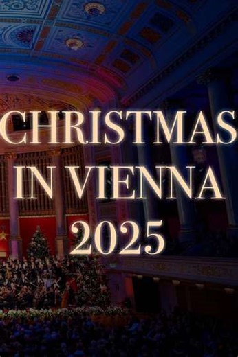 Christmas in Vienna 2025 - Movie