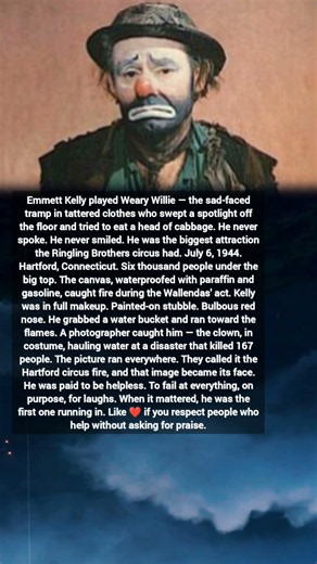 The Silent Hero: Emmett Kelly’s Courage During the Hartford Circus Fire