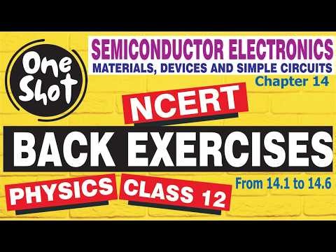 🔥 SEMICONDUCTOR ELECTRONICS NCERT EXERCISE SOLUTIONS ONE SHOT | Class 12 Physics Chapter 14 | 2026