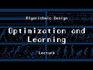 ARK-E2513 Algorithmic Design - Session 10.1. - Optimization and Learning