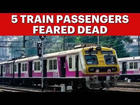 Mumbai Local Train Tragedy: 5 Feared Dead After Falling Off Local Train Heading To Thane