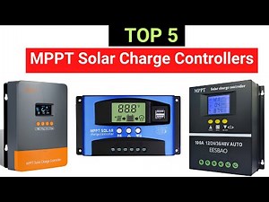 Top 5 Best MPPT Solar Charge Controller 2025 | Maximize Your Solar Efficiency