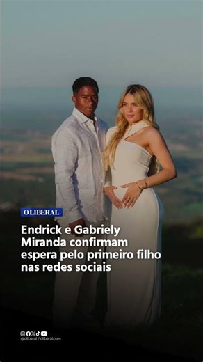 VAI SER PAI! 🍼 Endrick e Gabriely anunciam o primeiro filho! ❤️