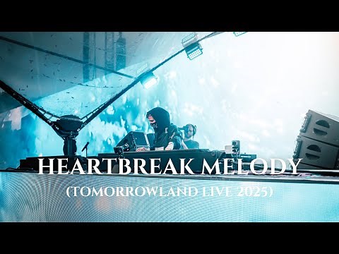 Alan Walker’s Tomorrowland 2025: Heartbreak Melody Live Performance