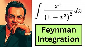 How Richard Feynman would solve this integral: Step-by-step explanation