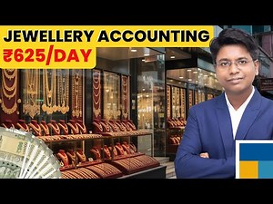 Jewellery Accounting (Earn 625/- rs per day)