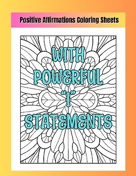Printable Positive Affirmations Coloring Bliss Worksheets/Coloring Pages