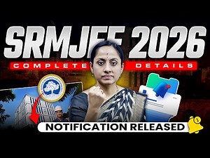 SRMJEE 2026 Full Details | Notification Released | Eligibility, Syllabus, Exam Pattern