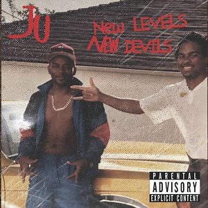 Ju – New Levels, New Devils (Mixtape)