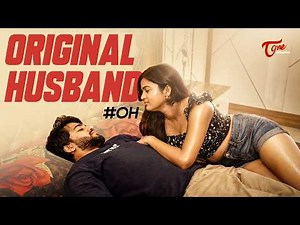 Original Husband | #OH | Latest Short Film | Uday, Srivalli | Harsha Annavarapu | TeluguOne