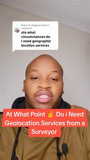 At What Point Do I Need Geolocation Service From a Surveyor Njogu Surveyor - Land Surveying Civic Class #njogusurveyor | Njogu Surveyor | Facebook