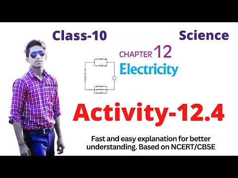 Activity 12.4 | Chapter 12 Electricity Class 10 Science Physics | CBSE NCERT ‎@prkfilms BSEH