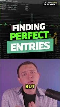Finding Perfect Entries when Day Trading Stocks