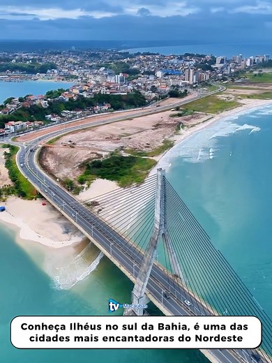 Conheça Ilhéus no litoral sul da Bahia, é uma das cidades mais encantadoras do Nordeste | TV Macaúbas