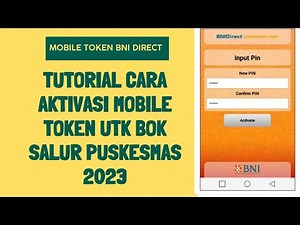 Tutorial Cara Aktivasi Mobile Token dan Cara Aprove di Mobile Token untuk BOK Salur Puskesmas 2023
