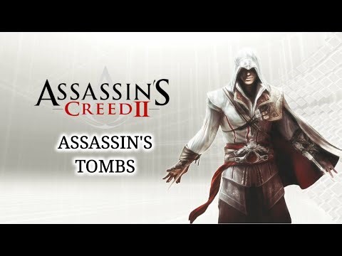 Assassin's Creed 2 Remastered: Assassin Tombs & Auditore Crypt