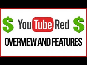 YouTube Paid Service YOUTUBE RED Overview and Features - YOUTUBE SUBSCRIPTION