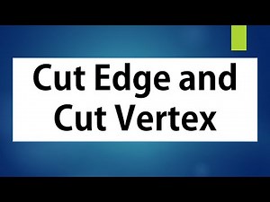 Graph Theory: Cut edge and Cut Vertex
