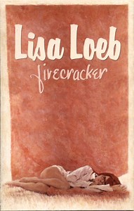 Lisa Loeb - Firecracker