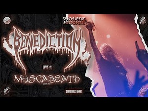 BENEDICTION - LIVE @MUSCADEATH FEST 2022 - VALLET - 4K - [FULL SET - MULTI CAM] 01/10/2022