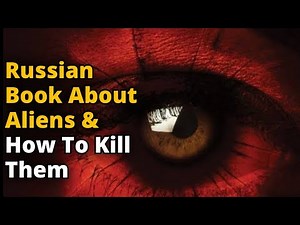 Secret KGB Book of Alien Species: Russia's Extraterrestrial Connection | Part 2 | Theory Orb