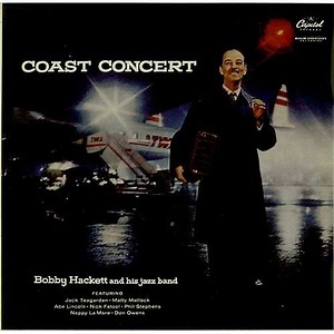 Bobby Hackett And His Jazz Band - Coast Concert