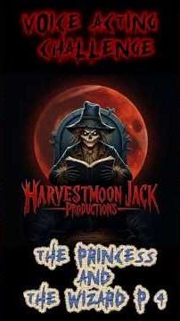 the princess and the wizard part 4