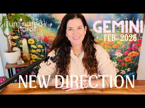 GEMINI ♊︎ ““That’s A Wrap! A Positive New Direction Is Taking Shape” FEBRUARY TAROT