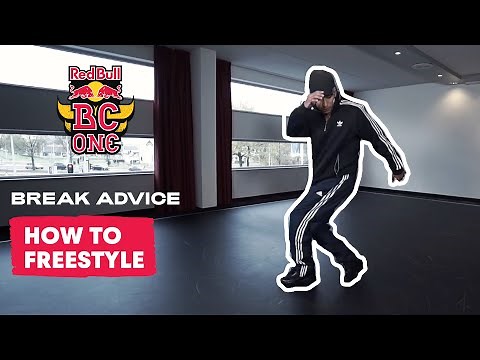 How To Freestyle Breaking Dance Tutorial with B-Boy Victor | Break Advice: The Fundamentals