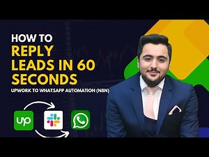 Reply to Leads in 60 Seconds: Upwork to WhatsApp Automation (n8n)