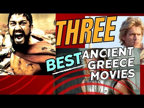 The 3 Best Movies About Ancient Greece