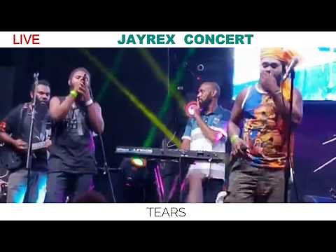 JAYREX LIVE CONCERT - TEARS (PNG STYLE)