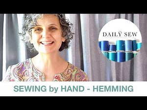 Sewing by Hand - Hem Your Clothes With These Hand Stitches