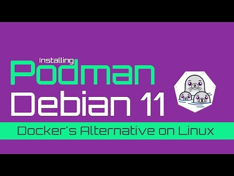 How to Install Podman on Debian 11 | Installing Podman on Linux | Podman Containers | Podman Linux