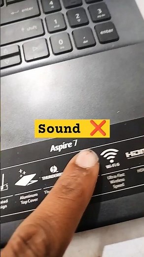 Acer Aspire 7 Series Laptop Sound Audio Not Working Problem#macnitesh#keyboardtricks#2025